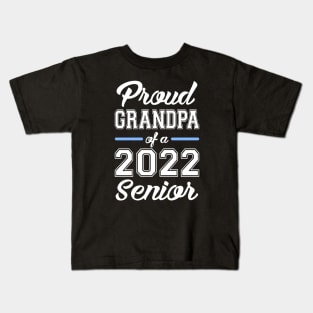 Class of 2022. Proud Grandpa of a 2022 Senior. Kids T-Shirt